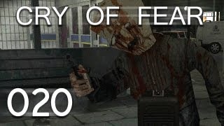 Lets Play Cry of Fear 020 Deutsch HD  PsychosenJunge [upl. by Eemyaj28]