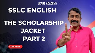 Class 10 English  The Scholarship Jacket Part 2  Passage Questions by Nishad Mathewquot [upl. by Thorrlow]