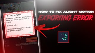 HOW TO FIX ALIGHT MOTION EXPORTING ERROR  MP4 EXPORT FAILED  SPECTRE [upl. by Eiuqnimod304]