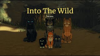 Into The Wild The series Trailer [upl. by Nyrual]