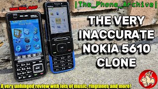 Heres the 5 Nokia 5610 XpressMusic Clone that looks NOTHING like the real deal [upl. by Latia362]