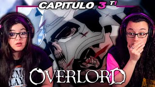 OVERLORD quotAINZ EL CONQUISTADORquot🔥😱 CAPITULO 3 T1💀 REACCIÓN [upl. by Ystap597]