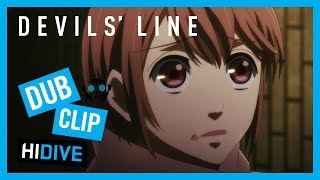 DEVILS LINE Dub Clip 1 from the DUBCAST edition [upl. by Samala952]