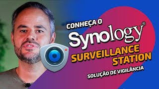 SYNOLOGY SURVEILLANCE STATION Sistema de vigilância poderoso 🔒 [upl. by Skip]