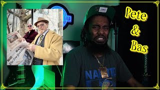 Pete amp Bas  The Gentlemen  Lyricist Reaction [upl. by Ardnoik]