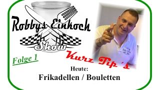 Bouletten  Frikadellen Einkochen Robbys Einkoch Show Kurz Tipp´s 1 [upl. by Aztiraj797]