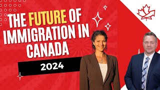 The Future of Immigration in Canada 2024 [upl. by Anilahs620]