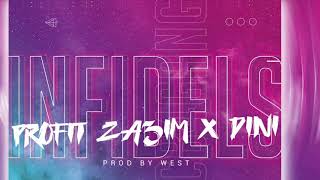 PROFIT ZA3IM x DINI  ‘LES INFIDELS’ Prod By WEST Official Audio CB4GANG [upl. by Mayman]