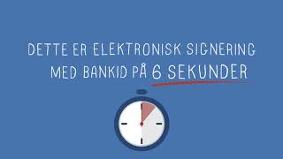 Elektronisk signering på litt mer enn to sekunder [upl. by Eugenides666]