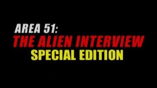 Area 51 The Alien Interview  Special Edition 1997 [upl. by Ainnet]