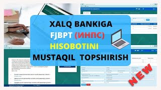 XALQ BANKIGA FJBPT ИНПС hisobotini MUSTAQIL topshirish [upl. by Occor]