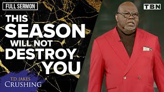 TD Jakes Protect Your Mind from Stress and Find Peace  Crushing  FULL SERMON  TBN [upl. by Decamp512]