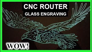 How To Engrave Glass On a CNC Router With A Drag Bit Glass Etching [upl. by Cutter]