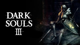 Kay Plays Dark Souls III Episode 9 [upl. by Magnien]