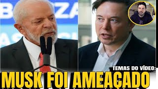 1 MUSK AMEAÇADO POR ALIADO DE LULA CONFLITO DIPLOMÁTICO SURGE APÓS PRIMEIRA DAMA [upl. by Liew]