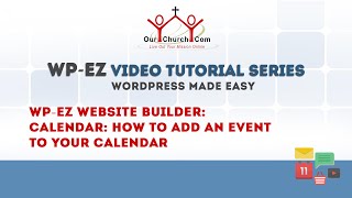 WPEZ Website Builder Calendar  How to Add an Event to Your Calendar [upl. by Twum]