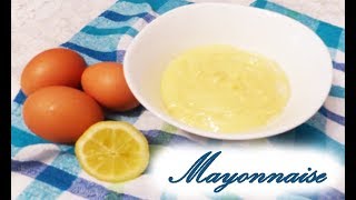 Mayonnaise facile  المايونيز ناجح جدا مثل الذي يباع في الاسواق [upl. by Asyen]