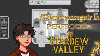 Sacando la Perfección en Stardew Valley  Prólogo  Kakirul [upl. by Marrissa543]