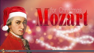 Mozart for Christmas  Classical Christmas Music [upl. by Zurc102]