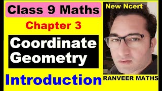 Class 9 Maths  Chapter 3 Introduction  Coordinate Geometry  New NCERT Ranveer Maths 9 [upl. by Joab]