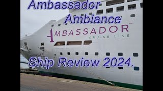 Ambassador Ambience Cruise Review [upl. by Tedi339]