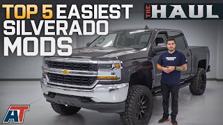 Top 5 Easiest Mods For Your 20142018 Chevy Silverado  The Haul [upl. by Skipper706]