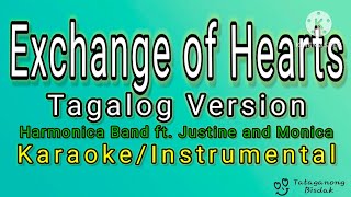 Exchange of Hearts Tagalog Version  KaraokeInstrumental David SlaterHB ft Justine and Monica [upl. by Brandice]