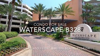 Condo for Sale  Waterscape Resort Unit B328  Fort Walton Beach Florida on Okaloosa Island [upl. by Eisdnyl]