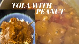 HOW TO COOK TOLA  WITH PEANUT BUTTER  SIERRA LEONE DISHES [upl. by Pavla151]