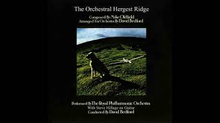 Mike Oldfield  The Orchestral Hergest Ridge [upl. by Origra]