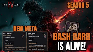 BASH BARB IS ALIVE IN SEASON 5  NEW META BUILD Diablo 4 [upl. by Nekial]