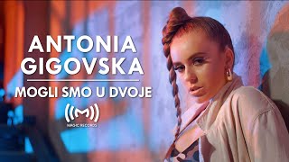 Antonia Gigovska  Mogli smo u dvoje OFFICIAL VIDEO [upl. by Wrand605]