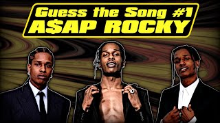 Guess the Song  AAP Rocky 1  QUIZ [upl. by Kayne]