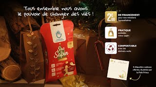 Sac à Sapin 2024 🎄 Tous ensemble nous avons le pouvoir de changer des vies  version 30 sec [upl. by Lien]