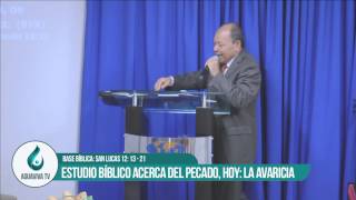 El Pecado de la Avaricia PARTE II ◄RevHumberto Henao► [upl. by Torrey]