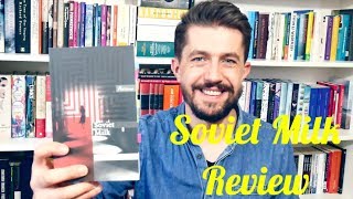 Great Latvian novel  Soviet Milk 2018 by Nora Ikstena  Book Review [upl. by Yojal]