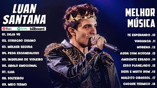 Luan Santana 2024  As Melhores e Músicas Novas  Top 18 Luan Santana Mais Tocadas 2024 [upl. by Tecla]