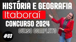 História e Geografia de Itaboraí 03 Concurso 2024 [upl. by Esirahs283]