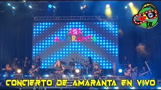 AMARANTA  CONCIERTO COMPLETO MOQUEGUA 2023 [upl. by Nnorahs305]