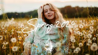 IndieIndieFolk Compilation  Spring 2024 🌼 2Hour Playlist [upl. by Cuttie111]