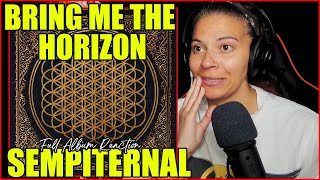 Bring Me The Horizon  Sempiternal  Full Album Reaction [upl. by Barling]