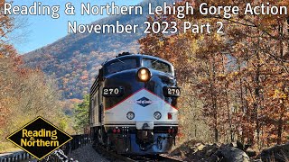 Reading amp Northern Lehigh Gorge Action November 2023 Part 2 Jim Thorpe Yard amp FUnits [upl. by Chen]