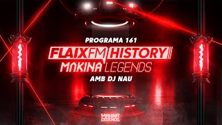 Flaix History Makina Legends  PGM161  Pastis Buenri Skudero Xavi Metralla DJ Sisu DJ Nau [upl. by Luapnoj470]