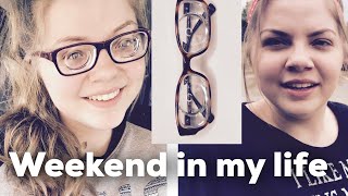 Weekend in my life  Thick Glasses Wearer [upl. by Albina]