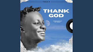 Thank God [upl. by Lud]