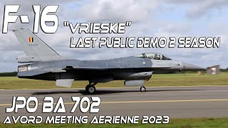 4Kᵁᴴᴰ F16 VRIESKE his last public demo  JPO BA 702 AVORD Airshow 2023 [upl. by Bennink]