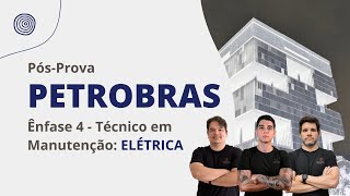 Gabarito Extraoficial Petrobras Técnico Manutenção Elétrica  ênfase 4 [upl. by Lang694]