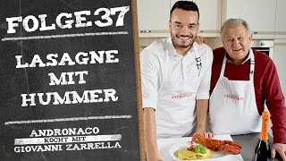 Lasagne mit Hummer – Andronaco kocht mit Giovanni Zarrella [upl. by Mieka671]