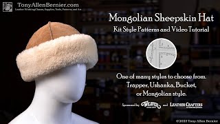 How to Make a Sheepskin Mongolian Hat amp Kit Style Fur Hat Patterns Shearling hat pattern amp Tutorial [upl. by Mezoff826]