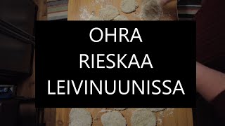 Ohrarieskaa leivinuunissa ohra rieska villisika puutarha [upl. by Adiela]